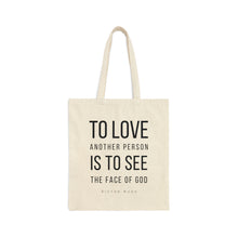 Load image into Gallery viewer, To Love Another Person Tote Bag