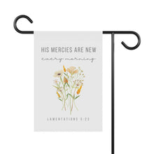 Load image into Gallery viewer, His Mercies are New Every Morning: Christian Home Banner | Garden Flag