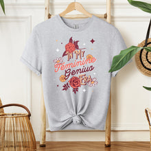 Load image into Gallery viewer, In My Feminine Genius Era:  T-Shirt