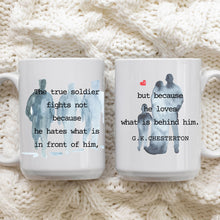Load image into Gallery viewer, The True Soldier:  GK Chesteron Quote Mug