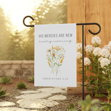 Load image into Gallery viewer, His Mercies are New Every Morning: Christian Home Banner | Garden Flag