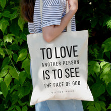Load image into Gallery viewer, To Love Another Person Tote Bag