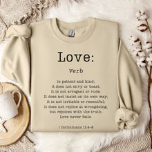 Load image into Gallery viewer, Definition of Love: 1 Corinthians 13 - Sweatshirt