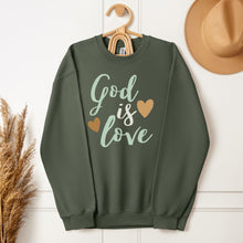 Load image into Gallery viewer, God is Love - Sweatshirt