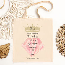 Load image into Gallery viewer, She is More Precious Than Rubies - Tote Bag