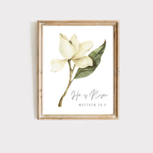Load image into Gallery viewer, He is Risen - Floral Magnolia Print:  Printable Christian Wall Art
