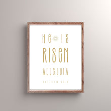 Load image into Gallery viewer, "He is Risen, Alleluia": Modern Minimalist Printable Poster