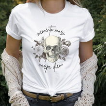 Load image into Gallery viewer, Memento Mori Carpe Diem T-Shirt