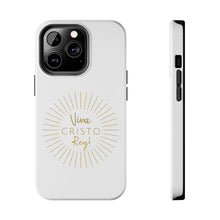 Load image into Gallery viewer, Viva Cristo Rey:  Catholic TOUGH Phone Case