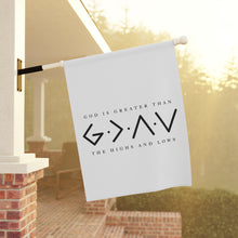 Load image into Gallery viewer, "God is Greater than the Highs and Lows" Garden Flag