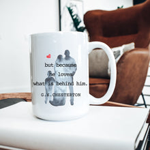 Load image into Gallery viewer, The True Soldier:  GK Chesteron Quote Mug