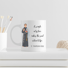 Load image into Gallery viewer, St. Maximilian Kolbe Quotes Mug