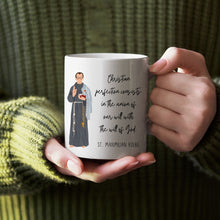 Load image into Gallery viewer, St. Maximilian Kolbe Quotes Mug
