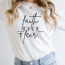 Load image into Gallery viewer, Faith Over Fear Sweatshirt