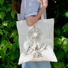 Load image into Gallery viewer, Behold - Eucharistic Tote Bag