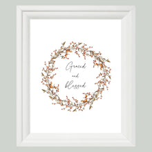 Load image into Gallery viewer, "Graced and Blessed" Printable Wall Art