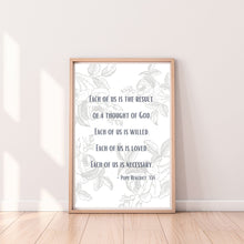 Load image into Gallery viewer, "Each of Us is the Result of a Thought of God" Printable Wall Art