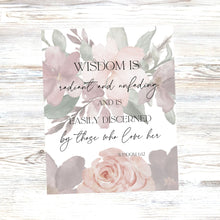 Load image into Gallery viewer, "Wisdom is Radiant" Printable Wall Art