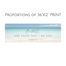 Load image into Gallery viewer, "Be Still and Know That I am God" Psalm 46:10 Canvas Art Print