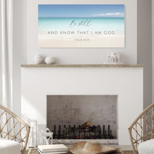 Load image into Gallery viewer, "Be Still and Know That I am God" Psalm 46:10 Canvas Art Print