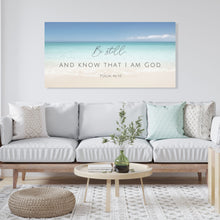 Load image into Gallery viewer, "Be Still and Know That I am God" Psalm 46:10 Canvas Art Print