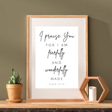Load image into Gallery viewer, "Fearfully and Wonderfully Made - Psalm 139:14" Printable Wall Art