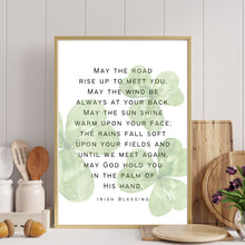 Load image into Gallery viewer, "May the Road Rise Up | Irish Blessing | Shamrocks" Printable Wall Art