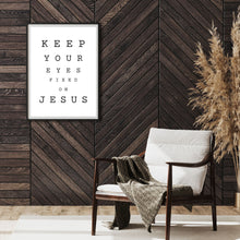 Load image into Gallery viewer, "Keep Your Eyes Fixed on Jesus" Printable Wall Art