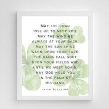 Load image into Gallery viewer, "May the Road Rise Up | Irish Blessing | Shamrocks" Printable Wall Art