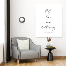 Load image into Gallery viewer, "Pray, Hope and Don't Worry" Canvas Wall Art Print