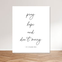 Load image into Gallery viewer, "Pray, Hope and Don't Worry" Canvas Wall Art Print