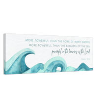 Load image into Gallery viewer, More Powerful than the Sea; Psalm 93:4 Canvas Art Print