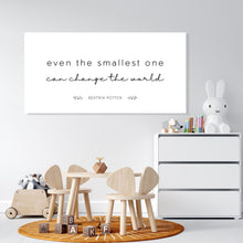 Load image into Gallery viewer, "Even the Smallest One Can Change the World" - Beatrix Potter:  Canvas Wall Art