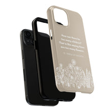 Load image into Gallery viewer, Mother Teresa Motherhood Quote: TOUGH Phone Case
