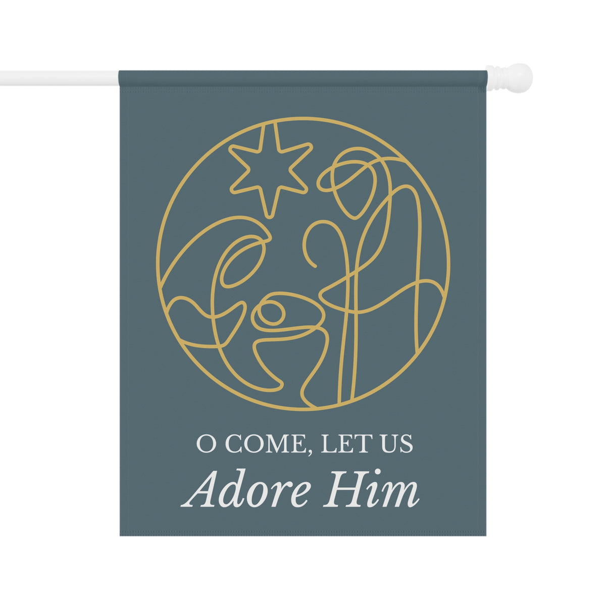 O Come Let Us Adore Him -Smoky Blue Minimalist Garden Flag