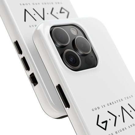 God is Greater than the Highs and Lows: TOUGH Phone Case