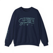 Stronger Than the Storm + This Too Shall Pass: Sweatshirt