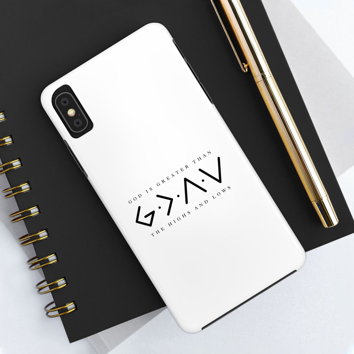 God is Greater than the Highs and Lows: TOUGH Phone Case