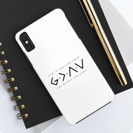 God is Greater than the Highs and Lows: TOUGH Phone Case