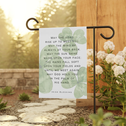 Irish Blessing - May the Road Rise Up to Meet You:  Garden Flag