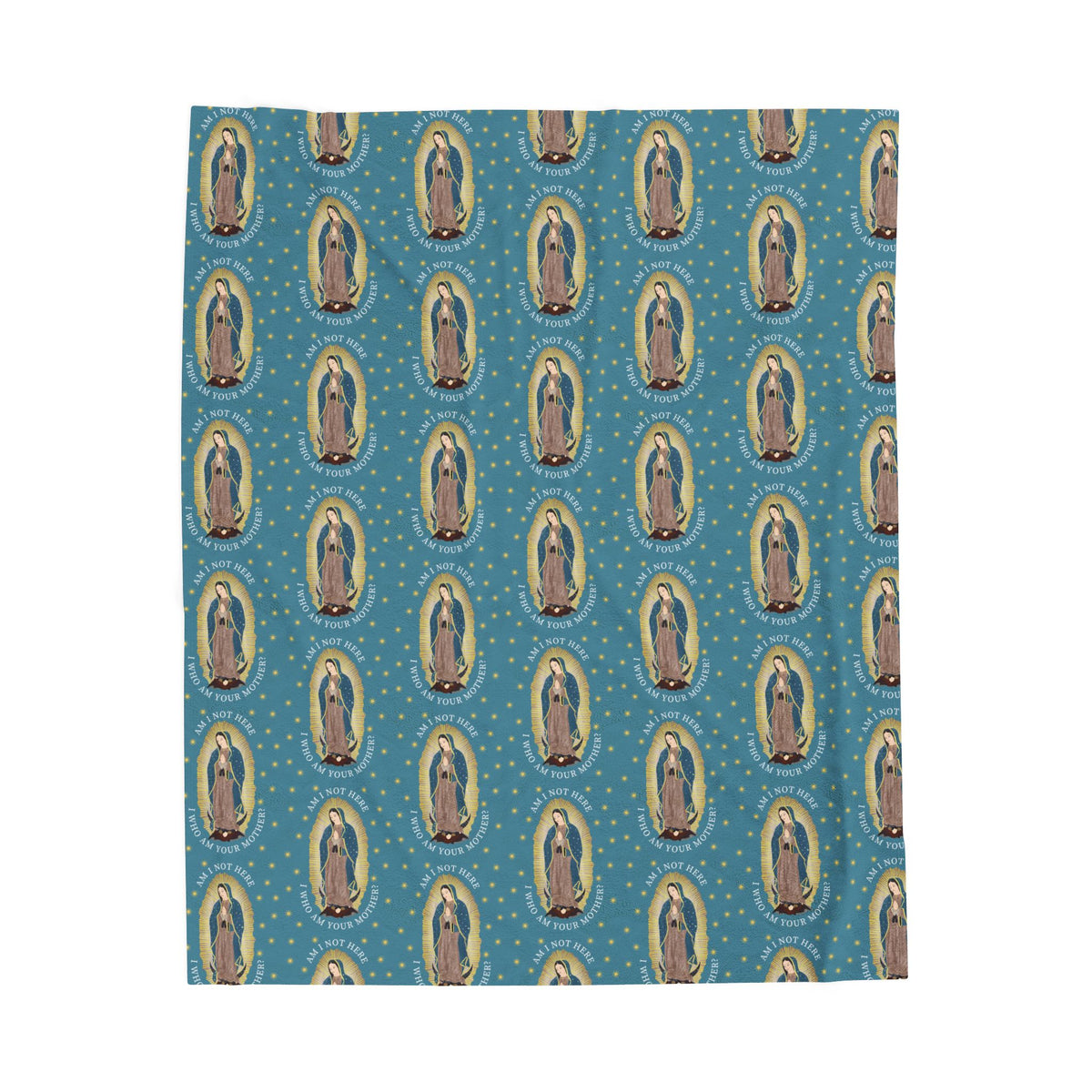 Our Lady of Guadalupe - Am I Not Here? I Who Am Your Mother - Blanket