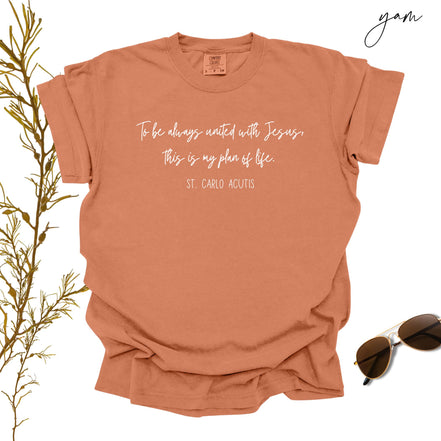 St Carlo Acutis:  Always United With Jesus -  Comfort Colors® T-Shirt