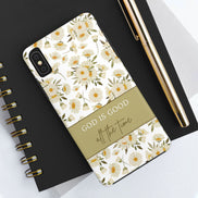 God is Good All the Time: Floral Daisy TOUGH Cell Phone Case