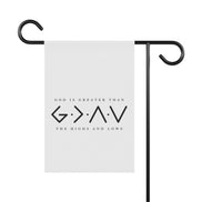 God is Greater than the Highs and Lows - Garden Flag