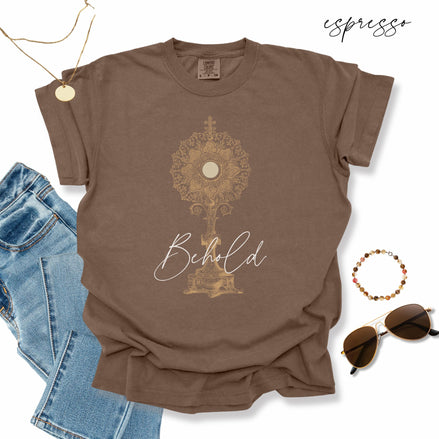 Behold Eucharistic Monstrance: Comfort Colors® TShirt