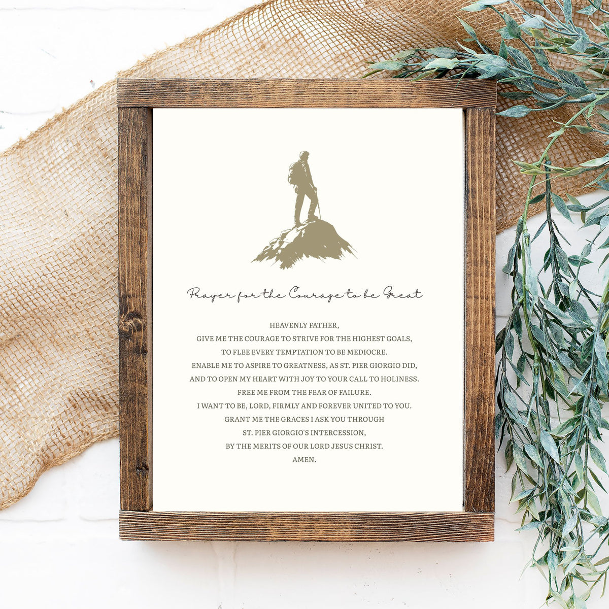 Prayer for the Courage to Be Great - St. Pier Giorgio Frassati - Printable Wall Art