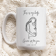 This is My Body - Mug