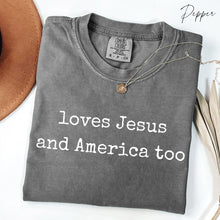 Load image into Gallery viewer, Loves Jesus And America Too Shirt:  Comfort Colors® TShirt
