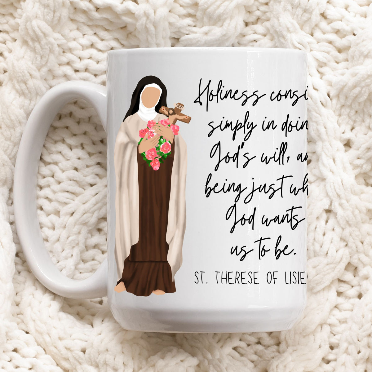 St. Therese of Lisieux Quotes Mug