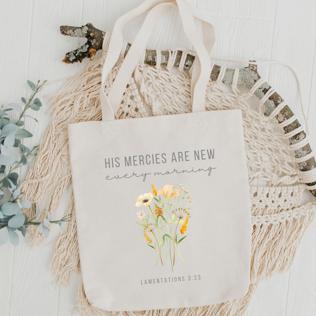 His Mercies are New Every Morning Tote Bag